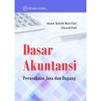 Dasar Akuntansi Perusahaan Jasa dan Dagang