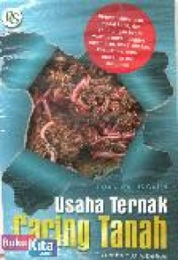 Usaha Ternak Cacing Tanah ( Lumbricus Rubellus )