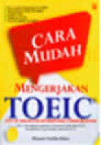 Cara Mudah Mengerjakan Tes Toeic
