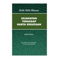 Delik-Delik Khusus : Kejahatan Terhadap Harta Kekayaan