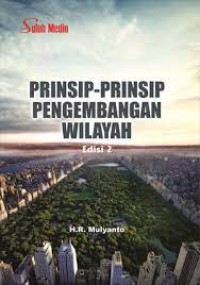 Prinsip-Prinsip Pengembangan Wilayah Edisi 2