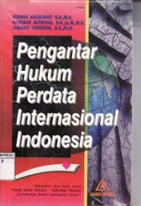 Pengantar Hukum Perdata Internasional Indonesia