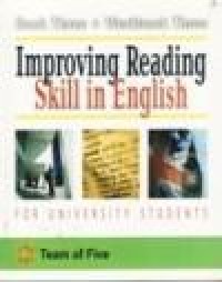 Improving Reading Skill in English for University Student (Book Three & Workbook Three)