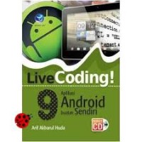 Live Coding! 9 Aplikasi Android buatan sendiri