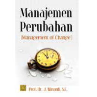 Manajemen perubahan; Manajemen of Change