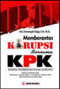 Memberantas korupsi bersama KPK