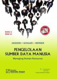 Pengelolaan Sumber Daya Manusia : Buku 2