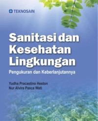 Sanitasi dan Kesehatan Lingkungan