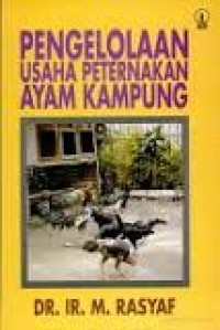 Pengelolaan Usaha Peternakan Ayam Kampung