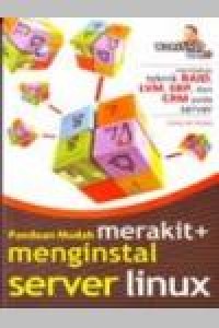 Seri Workshop Onno: Panduan Mudah Merakit dan Menginstal Server Linux